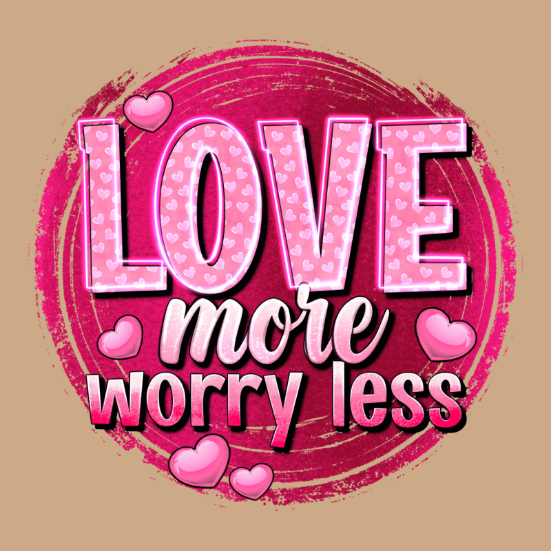 Love More Worry Less Valentine's Day Vintage Hoodie by HowdyJamesFarm | Teevron