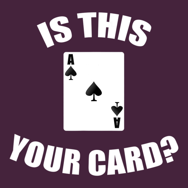 Cool Magician Is This Your Card Illusionist Premium Tee by trangStudio | Teevron