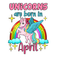 unicorns are born in april | Teevron
