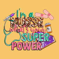 I'm A Nurse What's Your Superpower Vintage Hoodie | Teevron
