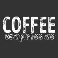 Coffee Completes Me | Teevron