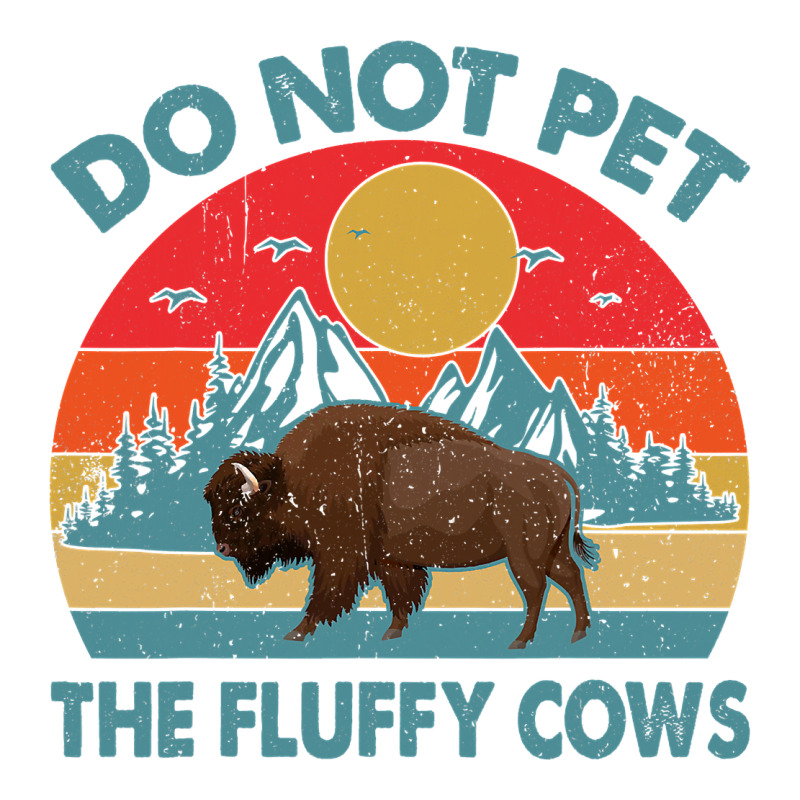 Do Not Pet The Fluffy Cows Vintage Premium Sweatshirt by trangStudio | Teevron