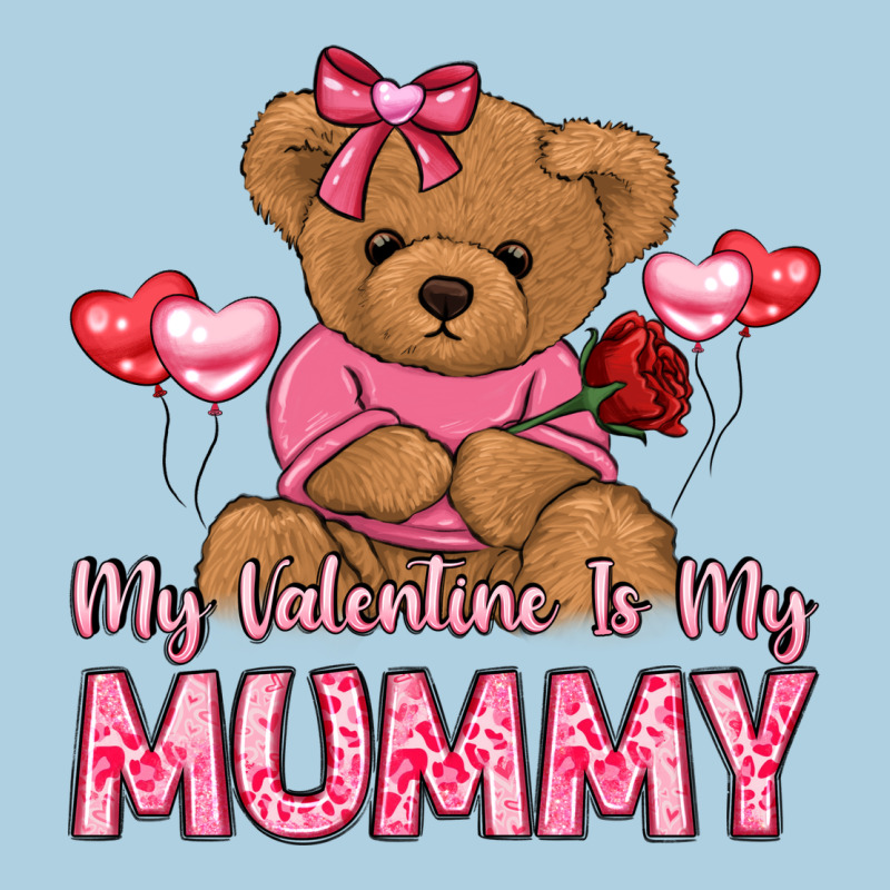 My Valentine Is My Mummy Premium Hoodie by LillyAllenDesigns | Teevron