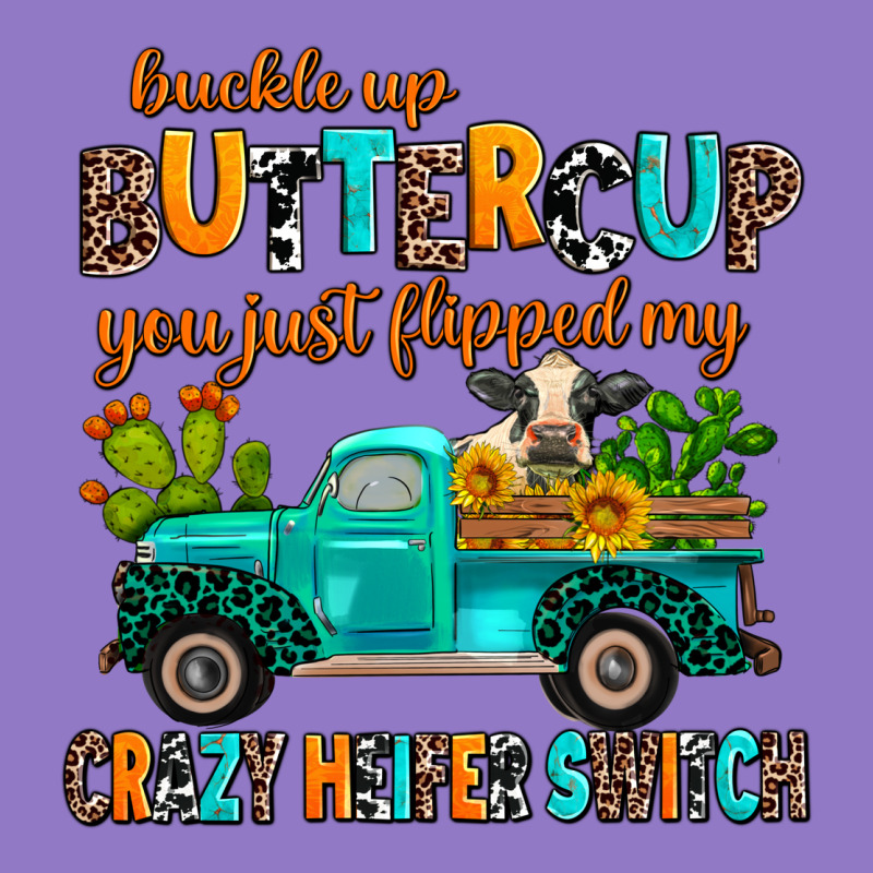Buckle Up Buttercup You Just Flipped My Crazy Heif Urban Hoodie by AdoDesignShop | Teevron