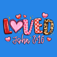 Loved John 3 16 Premium Hoodie | Teevron