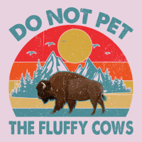Do Not Pet The Fluffy Cows Vintage Classic Tee | Teevron
