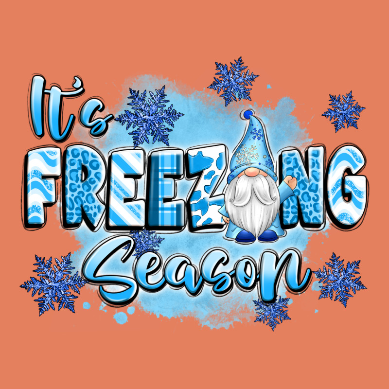 It's Freezing Season Classic Tee by texasbilliewilder | Teevron