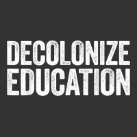 Decolonize Education History Teacher Educator Gift | Teevron
