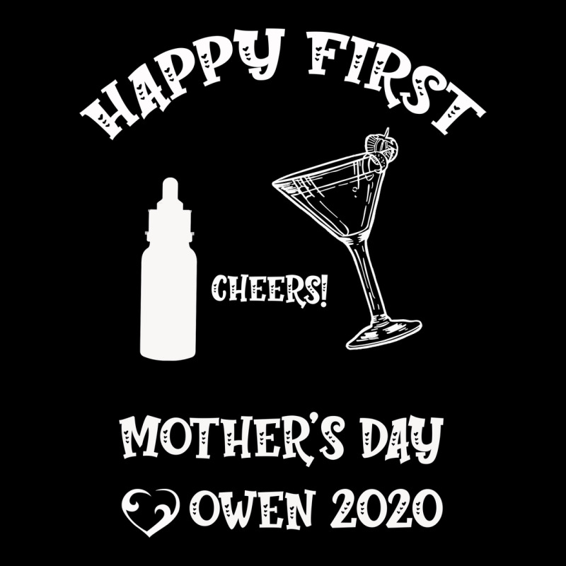 Happy Fırst Cheers Mother's Day Owen 2020 Ladies Tee by Bettercallsaul | Teevron