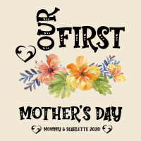 Our Fırst Mother's Day Mommy & Scarlette 2020 Ladies Tee | Teevron
