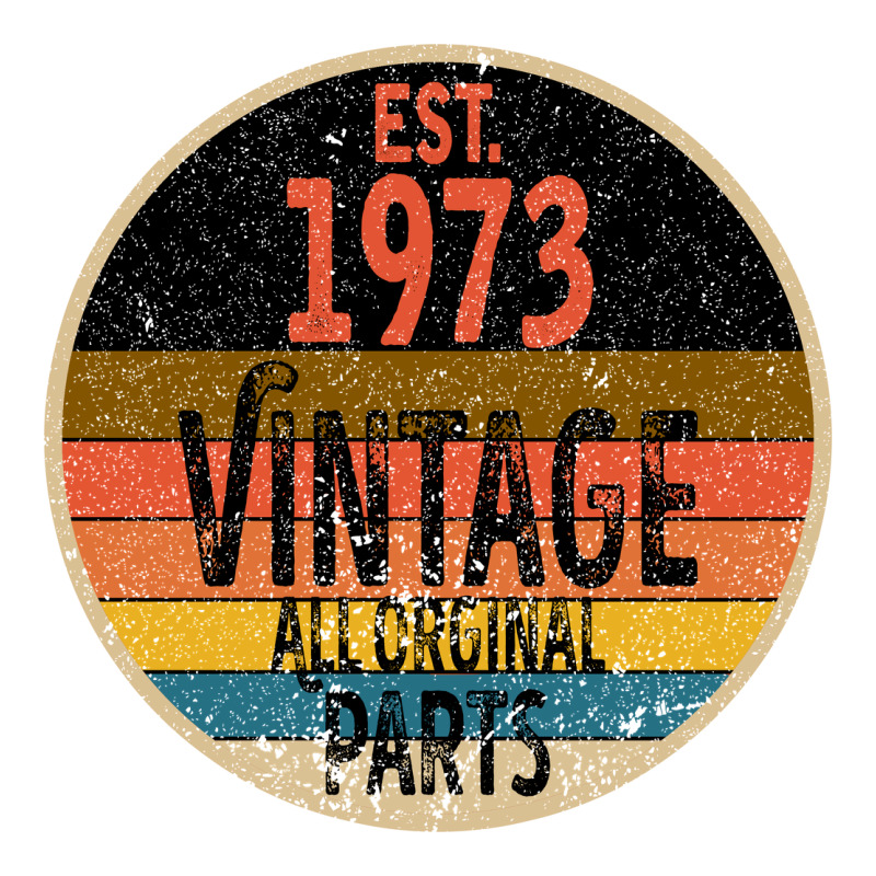 Est 1973 Vintage All Original Parts Premium Tee by Bettercallsaul | Teevron