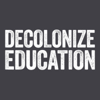 Decolonize Education History Teacher Educator Gift Heavyweight Hoodie | Teevron
