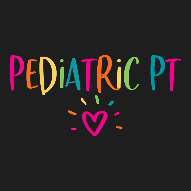 Pediatric Pt Physical Therapy Office Staff Appreciation Gift Classic Tee by trangStudio | Teevron