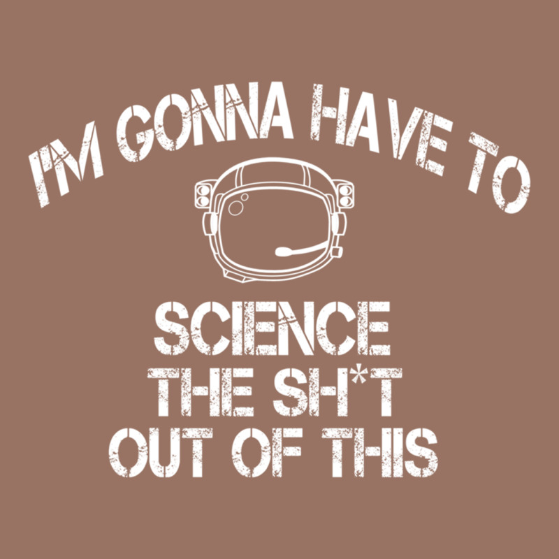 The Martian Im Gonna Have To Science The Sht Out Of This Gift Premium Hoodie by trangStudio | Teevron