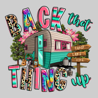 Back That Thing Up Camping Premium Tee | Teevron