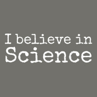 Liberal Political Quote For Scientists I Believe In Science Premium Hoodie | Teevron