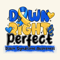 Down Right Perfect Down Syndrome Awareness Premium Hoodie | Teevron