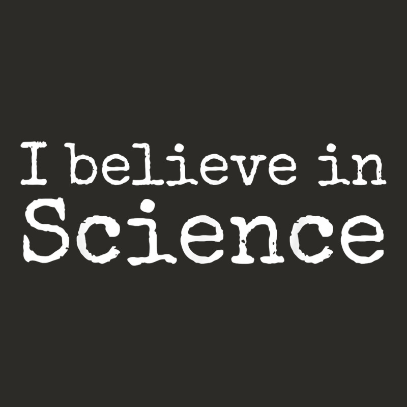 Liberal Political Quote For Scientists I Believe In Science Heavy Core Tee by trangStudio | Teevron