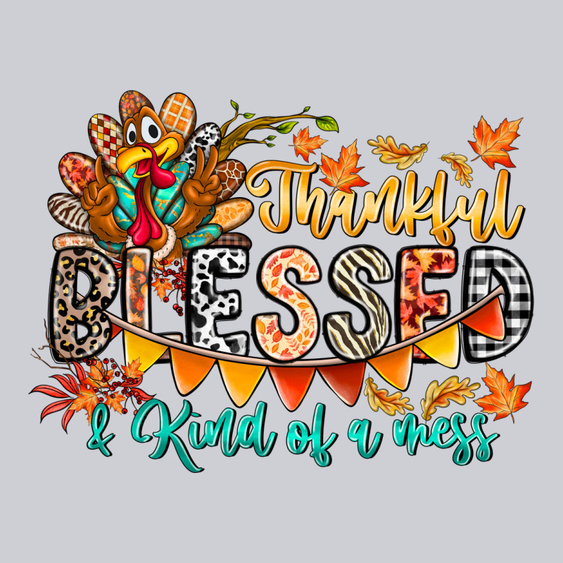 Thankful Blessed Kind Of Mess Heavyweight Sweatshirt by CowhideDigitalArt | Teevron