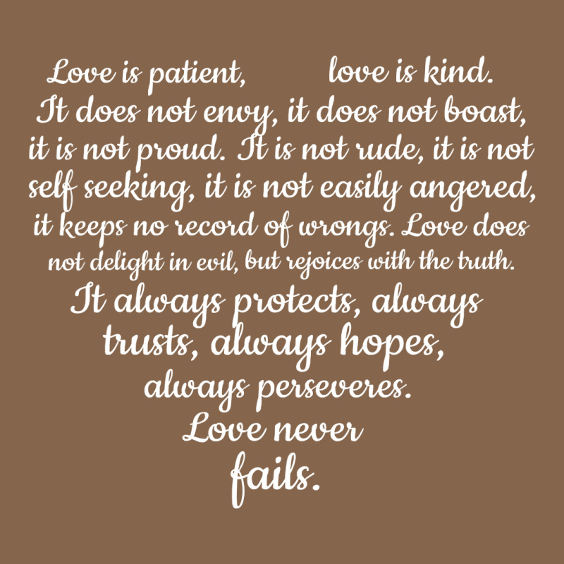 Love Is Patient Love Is Kind 1 Corinthians 1348 Premium Tee by trangStudio | Teevron