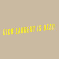 Dick Laurent Is Dead  Lost Highway (1997) Movie Quote Long Sleeve Tee | Teevron