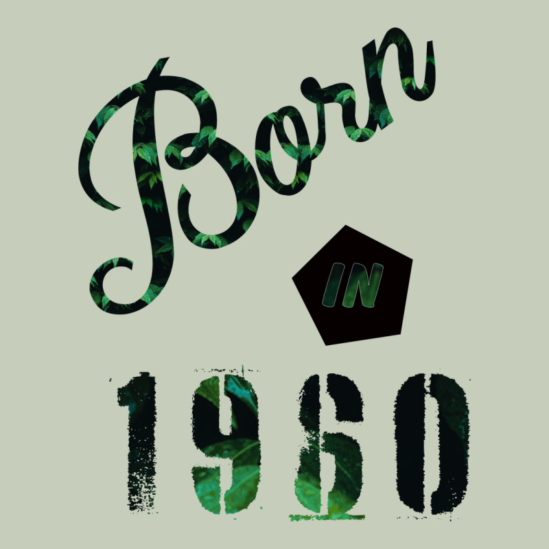 Born In 1960 Ladies Tee by Bettercallsaul | Teevron