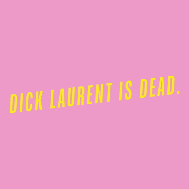 Dick Laurent Is Dead  Lost Highway (1997) Movie Quote Urban Hoodie by trangStudio | Teevron
