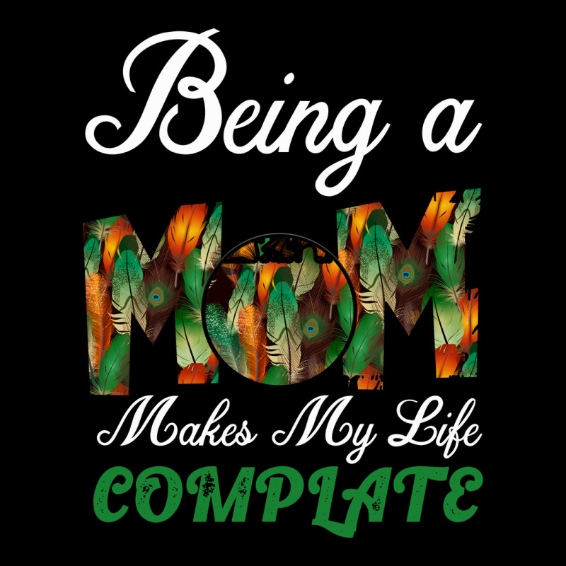 Being A Mom Makes My Life Complete For Dark Ladies Tee by Bettercallsaul | Teevron