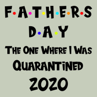 Father S Day The One Where I Was Quarantined 2020 Ladies Tee | Teevron