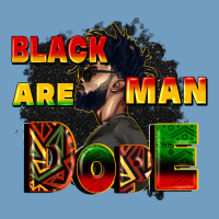 Black Man Are Dope Urban Heavy Tee | Teevron