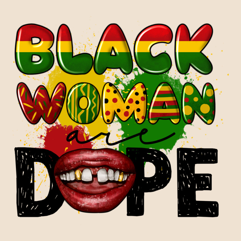 Black Woman Are Dope Urban Heavy Tee by CowGirlArtShop | Teevron