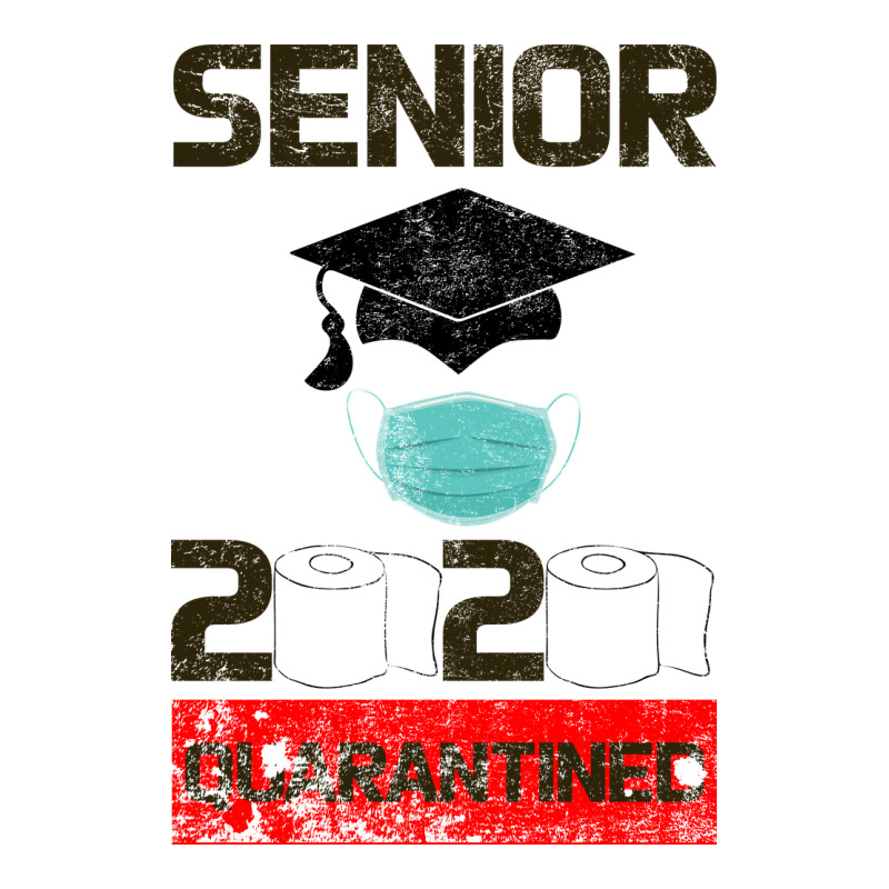 Senior 2020 Quarantined Ladies Tee by Bettercallsaul | Teevron