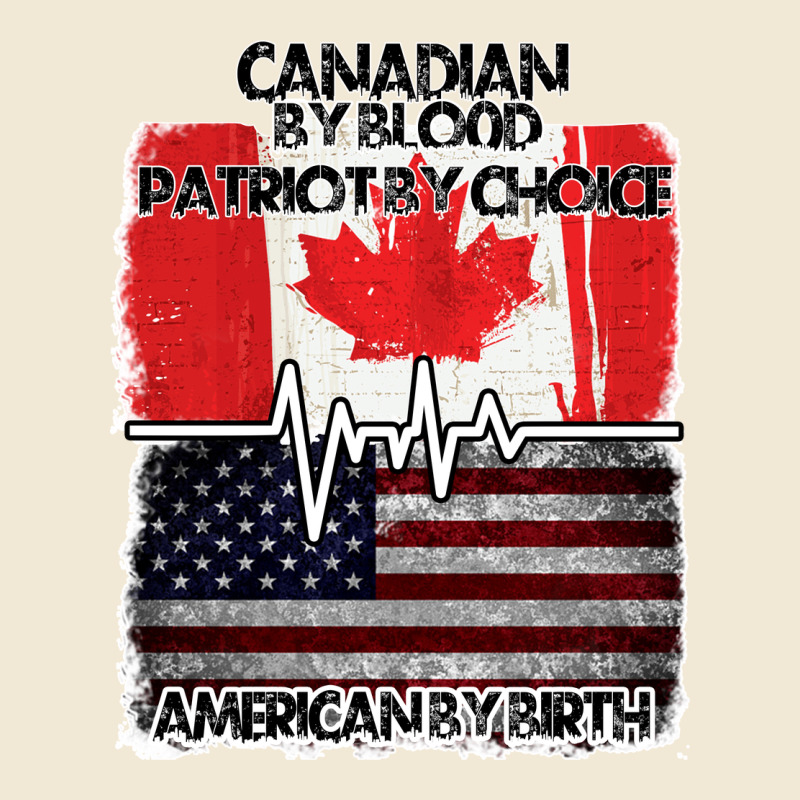 American By Birth Canadian By Blood Patriot By Choice Premium Tee by Bettercallsaul | Teevron