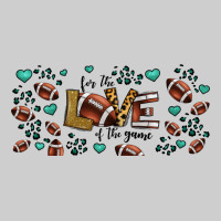 For The Love Of The Game American Football Premium Tee | Teevron