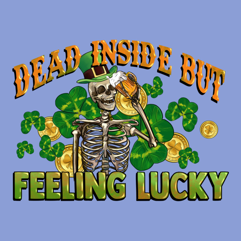 Dead Inside But Feeling Lucky St. Patrick's Day Long Sleeve Tee by CowGirlArtShop | Teevron