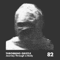 Throbbing Gristle, the Throbbing Gristle, Throbbing, Gristle, Throbbin | Teevron