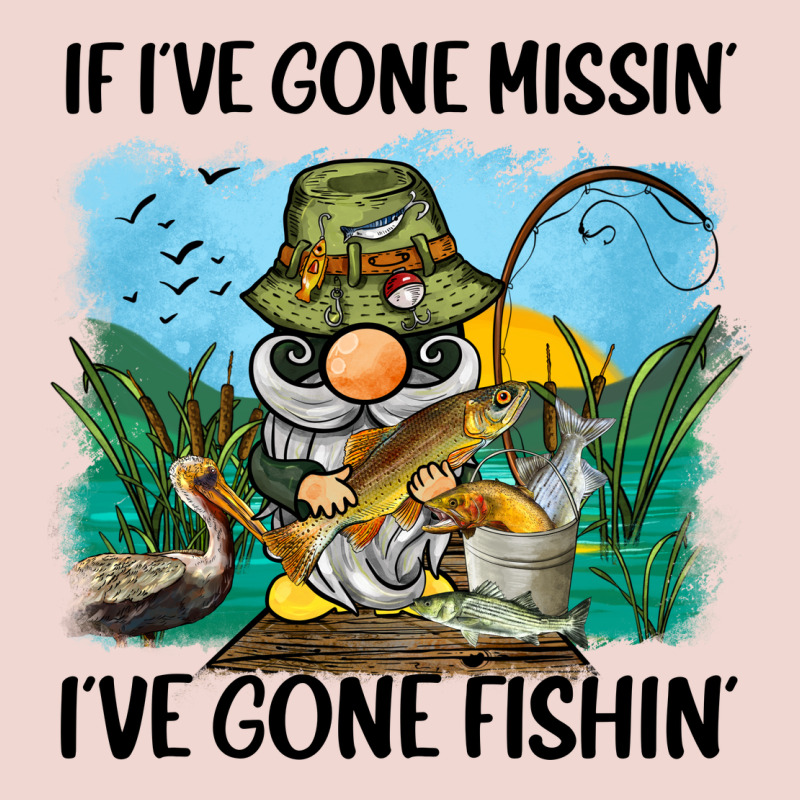 If I've Gone Missin' I've Gone Fishin' Premium Sweatshirt by BarkalooDesign | Teevron