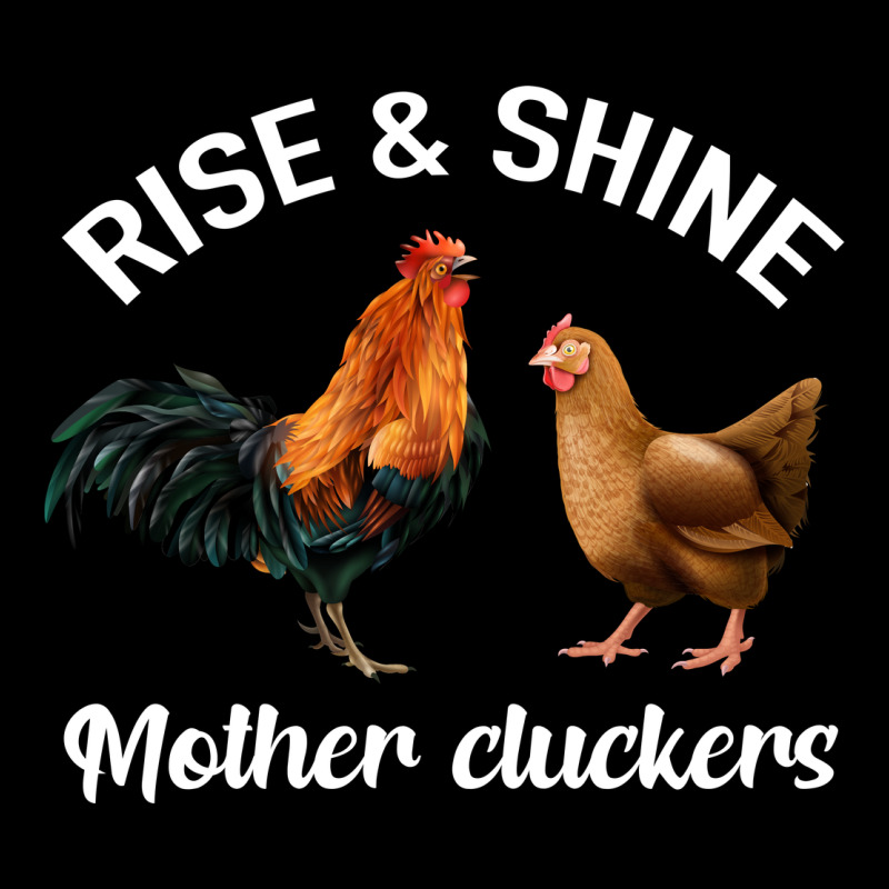 Rise And Shine Mother Cluckers Ladies Tee by Bettercallsaul | Teevron