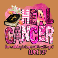 Heal Cancer For Nothing Is Impossible With God Heavyweight Hoodie | Teevron
