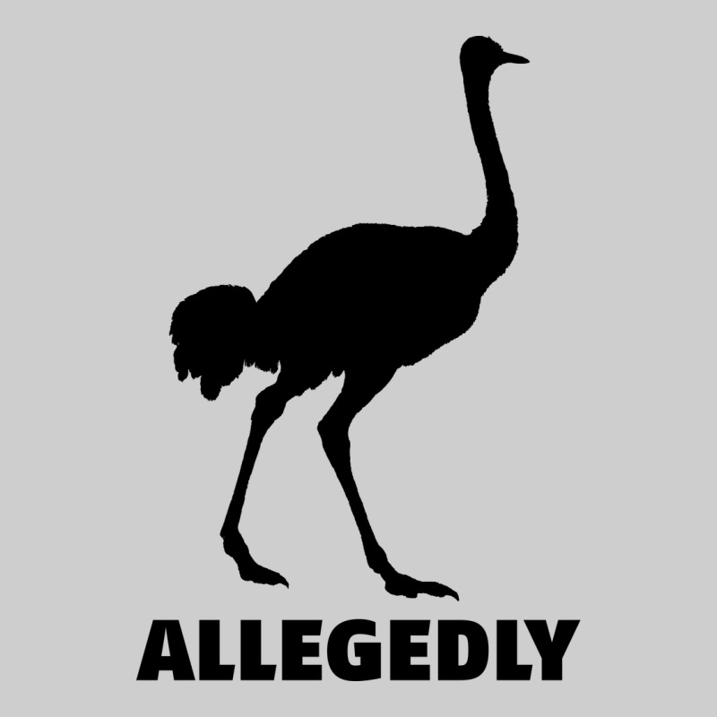 Allegedly Funny Ostrich Premium Tee by Bettercallsaul | Teevron