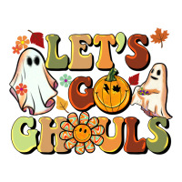 halloween lets go ghouls | Teevron