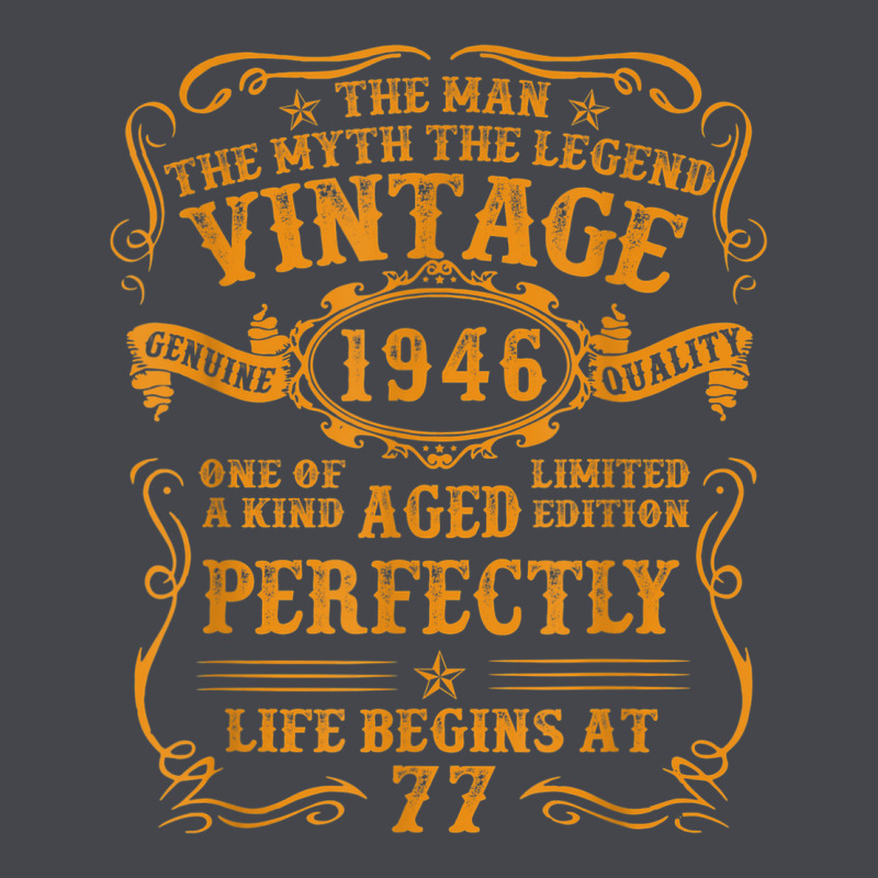 Vintage 1946 The Man Myth Legend 77 Year Old Birthday Gifts Classic Tee by trangStudio | Teevron