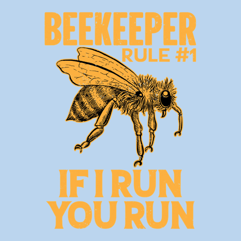 Bee Beekeeper If I Run You Run Bumble Bee Humour 449 Hive Beekeeping Classic Tee by Craftify | Teevron
