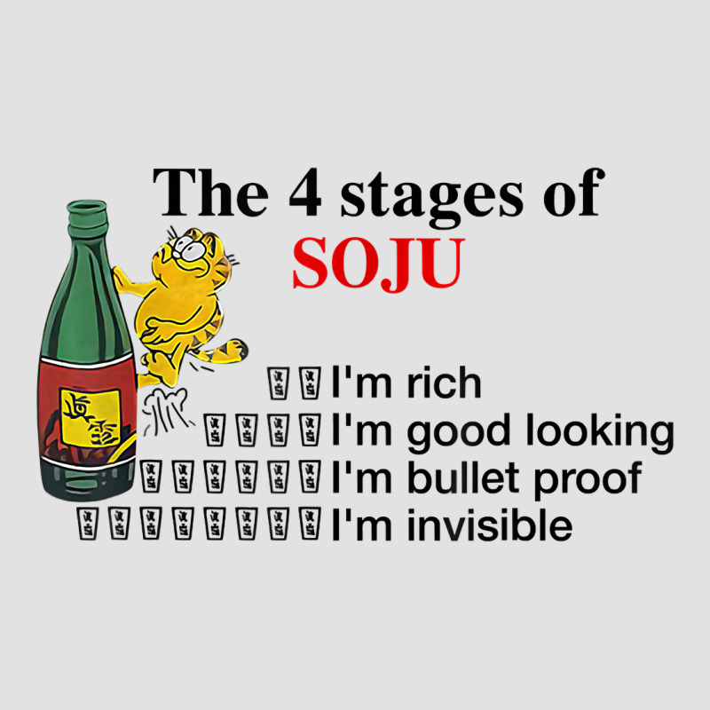 The 4 Stages Of Soju I'm Rich I'm Good Looking T Shirt Premium Hoodie by DesignPulse | Teevron