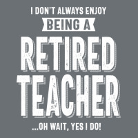 Retired Teacher Premium Hoodie | Teevron