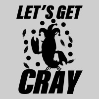 Let's Get Crazy Premium Tee | Teevron