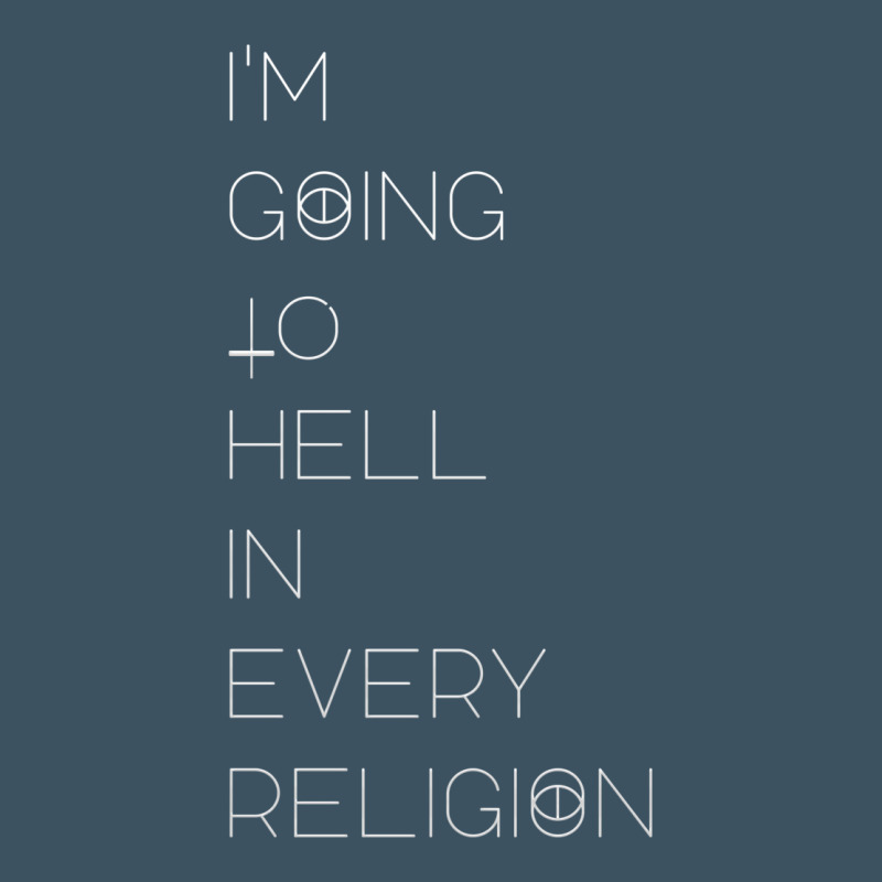 I'm  Going To  Hell In  Every  Religion Urban Heavy Tee by Craftify | Teevron