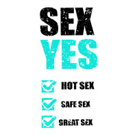 Sex Yes Hot Sex Safe Sex Great Sex Premium Tee | Teevron