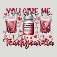 You Give Me Teachcardia Zipper Hoodie | Teevron