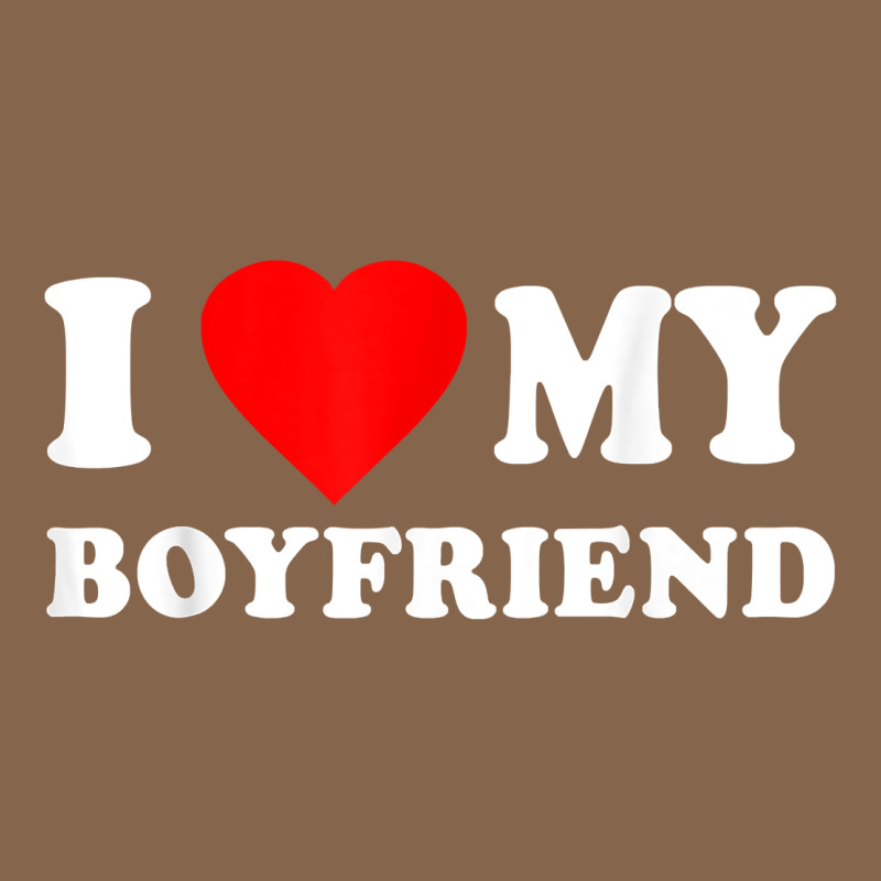 I Love My Boyfriend T-shirt Premium Tee by PixelWave | Teevron